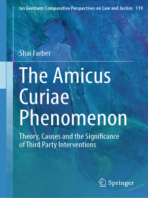 cover image of The Amicus Curiae Phenomenon